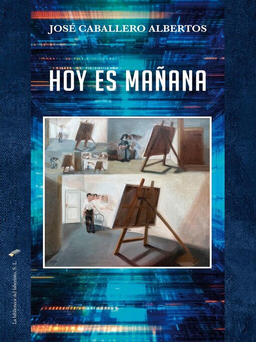 Title details for Hoy es mañana by José Caballero - Available